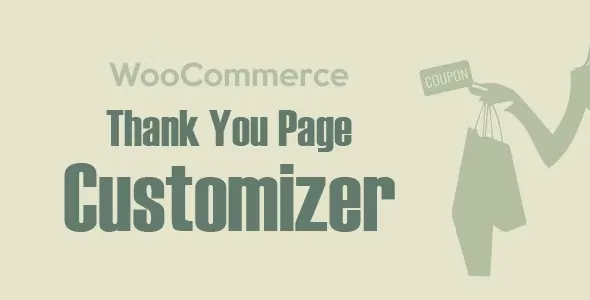 WooCommerce Thank You Page Customizer Boost Sales