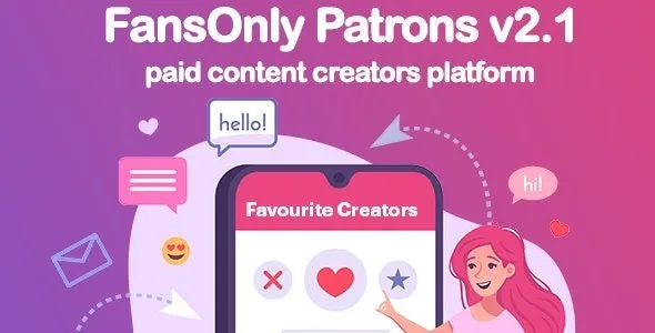 PHP FansOnly Patrons v2.4 Paid Content Creators Platform