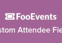 FooEvents Custom Attendee Fields v1.7.0